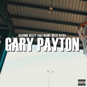 Gary Payton (feat. Nawf West Ryda)