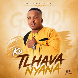 Ha Nyanganyeriwa by Gondi Boy