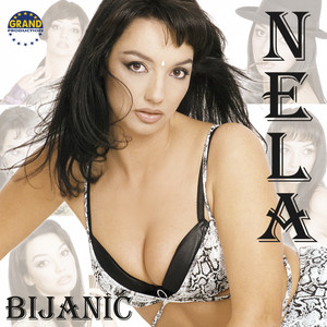 Nela Bijanic - Sad Ne Idi