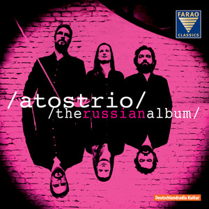 The Russian Album — ATOS Trio
