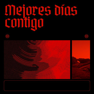 Mejores dias contigo by Protuxin