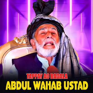Abdul Wahab Ustad - Tappay Ao Badala
