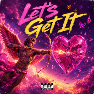 Let's Get It by Baneboy