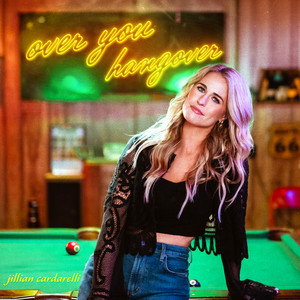 Over You Hangover by Jillian Cardarelli
