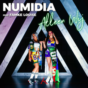 Alleen Wij (feat. Famke Louise) by Numidia, Famke Louise