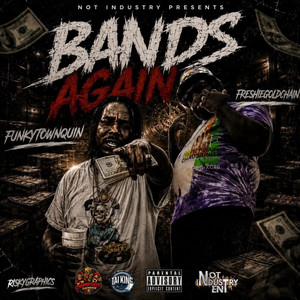 Bands Again by Funkytown Quin, Freshie Gold Chain