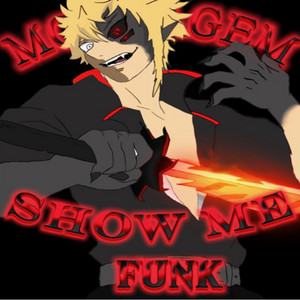 MTG SHOW ME FUNK by Ultimxte Kxnji
