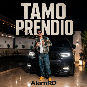 TAMO PRENDIO by AlamRD