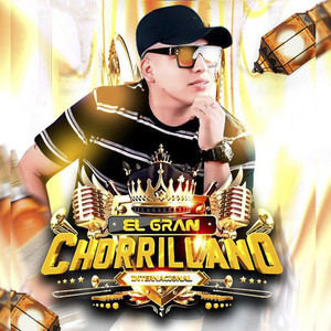 EL GRAN CHORRILLANO - La Jugadora