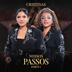 Cristinas — NOSSOS PASSOS - Parte 1 (Ao Vivo) (2026)