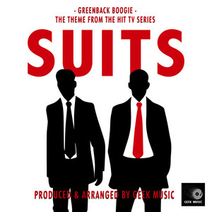 Geek Music - The Theme From Suits