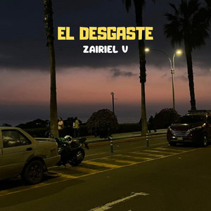 El Desgaste by Zairiel V