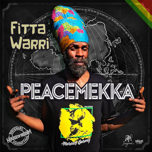 Peacemekka by Fitta Wari, House Of Riddim