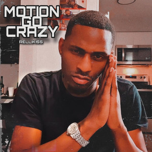 Motion Go Crazy