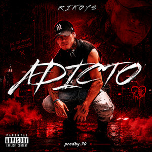 ADICTO by RIKOYS
