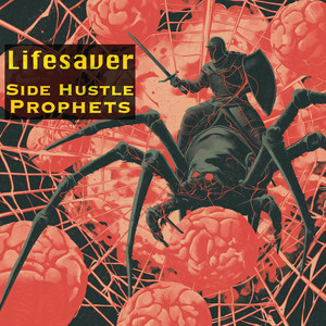 Lifesaver by Side Hustle Prophets