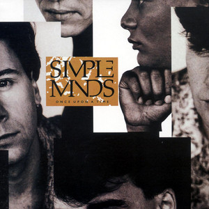Once Upon A Time - Album by Simple Minds | Spotify