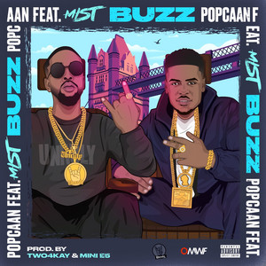 Popcaan - Buzz (feat. MIST) [U.K. Version]