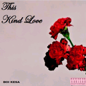 This kind love by Kesa