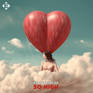 So High - Extended Mix by Kevin Palacios