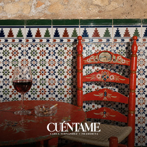 Cuéntame by Carla Fernández, Fraderita
