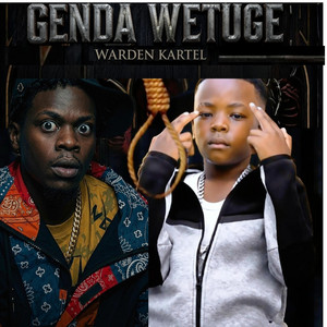 Genda Wetuge by Warden Kartel, Biggy Mc Lipanda