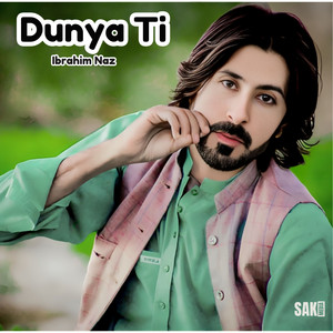 Ibrahim Naz - Dunya Ti