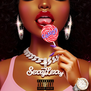Sexxy Lexxy - Candy