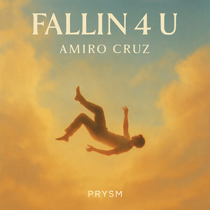 Fallin 4 U by Amiro Cruz