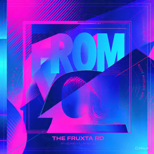 FROM by the fruxta rd