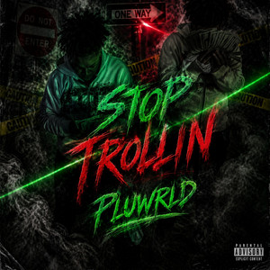 Stop Trollin by Pluwrld