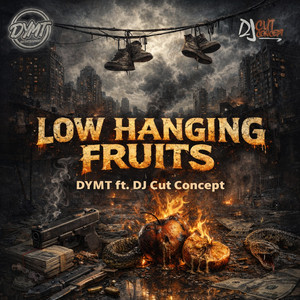 Low Hanging Fruit by Genesis7, Mantangi, DYMT, DJ Cut Concept