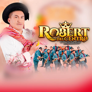 Robert del Centro - Pasame la pilsen