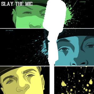 Slay The Mic by Smartalec On The Track, JL, Kyle James, Jeff Turner