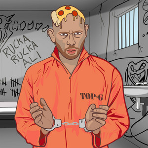 Top G by Rucka Rucka Ali