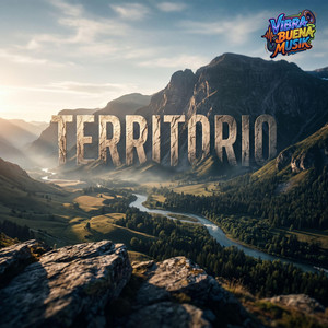 Territorio by Vibra Buena Musik