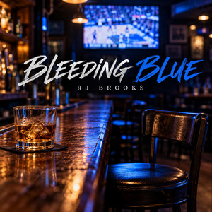 Bleeding Blue by RJ Brooks