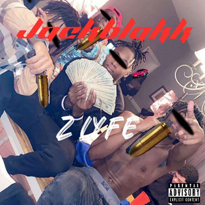 Jackblakk - Real Lyfe