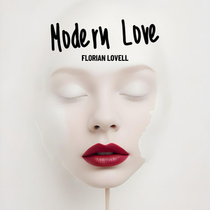 Modern Love by Florian Lovell