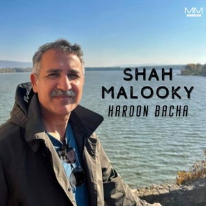 Haroon Bacha - Shah malooky