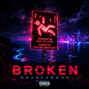 Broken by Draskamond