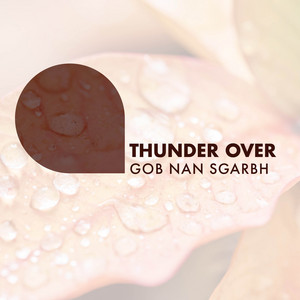 Thunder Over Gob nan Sgarbh album