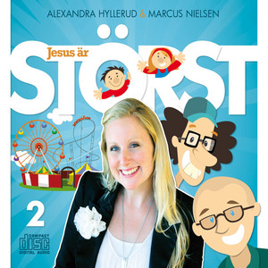 Gud Är Stor by Alexandra Hyllerud & Marcus Nielsen