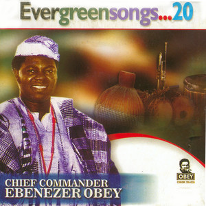 Ebenezer Obey - Ore Mi E Se Pelepele