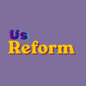 Reform Us by Alvasa