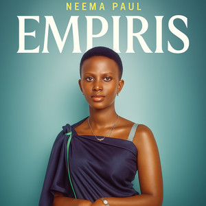 Neema Paul - Empiris