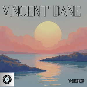 Whisper by Vincent Dane