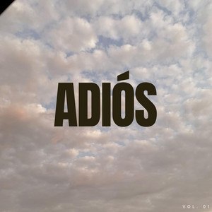 ADIÓS by qmierdka