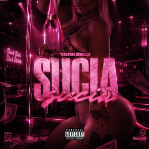 SUCIA by Yankee