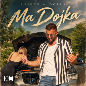 Ma Dojka by Kushtrim Dobra